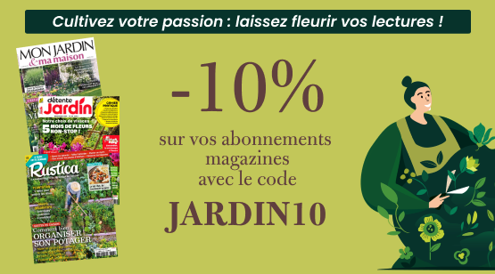 Les meilleures astuces jardinage dans vos abonnements magazines !