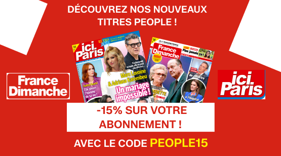 Découvrez nos nouveaux titres people France Dimanche / Ici Paris