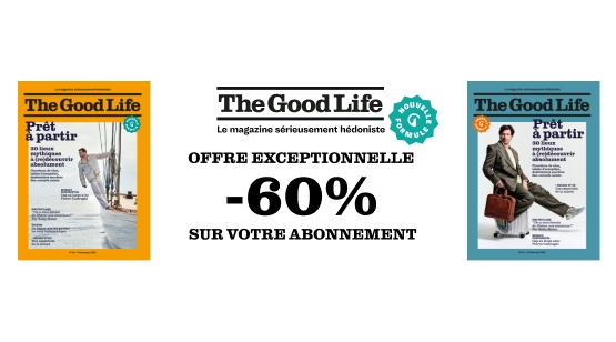 The Good Life : jusqu'à -60% de remise !