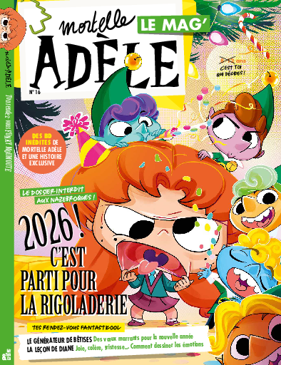 Mortelle Adèle Le Mag' n°16